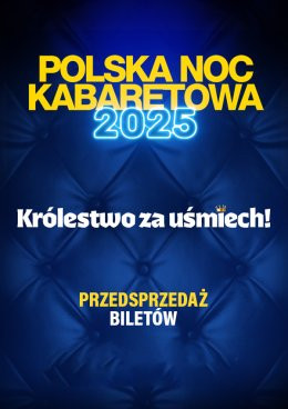 Gdańsk/Sopot Wydarzenie Kabaret Polska Noc Kabaretowa 2025