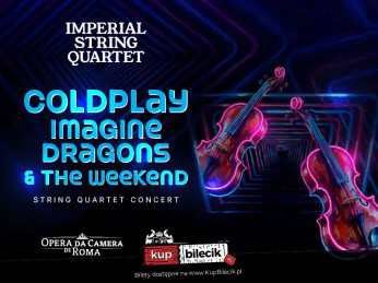 Sopot Wydarzenie Koncert Coldplay, Imagine Dragons &amp; The Weeknd - Klasycznie przy świecach