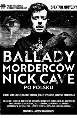 BALLADY MORDERCÓW - Nick Cave po polsku
