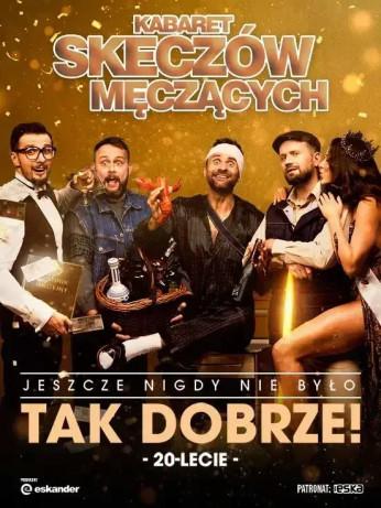 Gdańsk Wydarzenie Kabaret Kabaret Skeczów Męczących "Jeszcze nigdy nie było tak dobrze - 20-lecie Kabaretu"