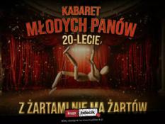 Gdańsk Wydarzenie Kabaret Z żartami nie ma żartów - 20-lecie