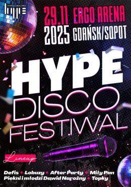 Gdańsk/Sopot Wydarzenie Festiwal Festiwal Muzyki Disco 2025 - Hype Disco Festiwal