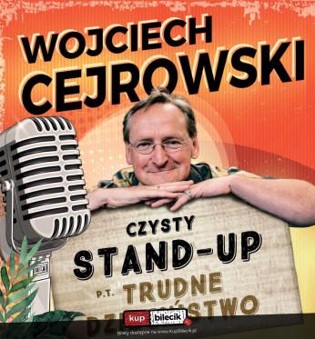 Gdańsk Wydarzenie Stand-up Wojciech Cejrowski stand-up najnowszy program Trudne Dzieciństwo