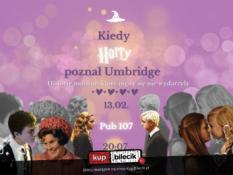 Gdańsk Wydarzenie Kabaret Kiedy Harry poznał Umbridge - historie miłosne, które się nie wydarzyły!