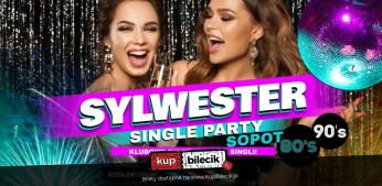 Sopot Wydarzenie Koncert KLUBOWY SYLWESTER DLA SINGLI - SOPOT (SingleParty.pl)