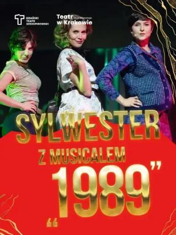Gdańsk Wydarzenie Musical Sylwester z musicalem "1989"